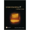 Understanding It - A Manager's Guide by Jeffrey L. Sampler