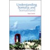 Understanding Somalia And Somaliland door Ioan M. Lewis