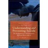 Understanding and Preventing Suicide by Kristine Bertini
