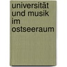 Universität und Musik im Ostseeraum by Unknown
