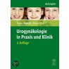 Urogynecology in Practice and Clinic door Ralf Tunn