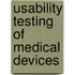 Usability Testing Of Medical Devices