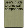 User's Guide To Principal Components door Michael Jackson