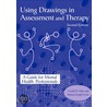 Using Drawings In Assessment Therapy door Patricia Gould Crone