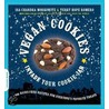 Vegan Cookies Invade Your Cookie Jar by Terry Hope Romero