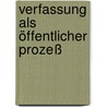 Verfassung als öffentlicher Prozeß door Peter Häberle