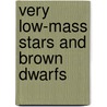 Very Low-Mass Stars And Brown Dwarfs door Rafael Rebolo