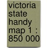 Victoria State Handy Map 1 : 850 000 door Hema Maps