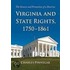 Virginia and State Rights, 1750-1861