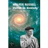 Walter Russell. Vielfalt im Einklang door Glenn Clark