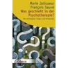 Was geschieht in der Psychotherapie? door Marie Jolicoeur