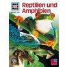 Was ist Was. Reptilien und Amphibien door Manfred Niekisch