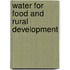 Water For Food And Rural Development
