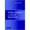 Welfare Reform And Sexual Regulation door Wilber Smith