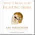 What It Means to Be a Fighting Irish
