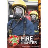 What's It Like To Be A ? Firefighter door Lisa Thompson