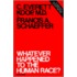 Whatever Happened to the Human Race?