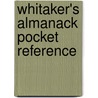 Whitaker's Almanack Pocket Reference door Whitaker's
