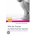 Wie die Frauen zu ihren Kurven kamen