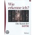 Wie erkenne ich? Die Kunst der Gotik