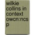 Wilkie Collins In Context Owcn:ncs P