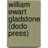 William Ewart Gladstone (Dodo Press)