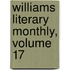 Williams Literary Monthly, Volume 17