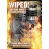 Wiped! Doctor Who's Missing Episodes door Richard Molesworth