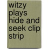 Witzy Plays Hide and Seek Clip Strip door Onbekend