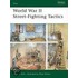 World War Ii Street Fighting Tactics
