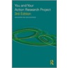 You And Your Action Research Project by With Jack Whitehead