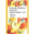 Young People, Health And Family Life