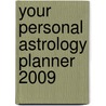 Your Personal Astrology Planner 2009 door Rick Levine