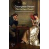 Zärtliches Duell. Großdruckausgabe door Georgette Heyer