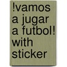 !Vamos a Jugar a Futbol! with Sticker by Unknown
