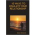 10 Ways to Insulate Your Relationship
