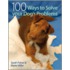 100 Ways to Solve Your Dog's Problems