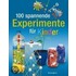 100 spannende Experimente für Kinder