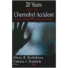 20 Years After The Chernobyl Accident door Onbekend