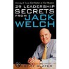 29 Leadership Secrets From Jack Welch door Robert Slater