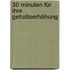 30 Minuten für Ihre Gehaltserhöhung
