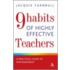 9 Habits of Highly Effective Teachers