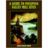 A Guide To Patapsco Valley Mill Sites door James Walter Peirce