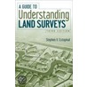 A Guide to Understanding Land Surveys door Stephen V. Estopinal