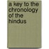 A Key To The Chronology Of The Hindus