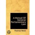 A Manual Of General Parliamentary Law