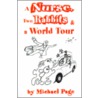 A Nurse, Two Rabbits And A World Tour by Michael Page