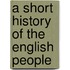 A Short History Of The English People