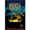 A Terrifying Taste of Short & Shivery door Robert D. San Souci