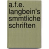 A.F.E. Langbein's Smmtliche Schriften door August Friedrich Ernst Langbein